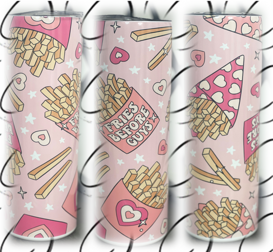 Fries Before Guys 20oz Skinny Tumbler